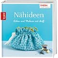 Brigitte Edition 6 - N�hideen: Leben und Wohnen mit Stoff