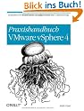 Praxishandbuch VMware vSphere 4