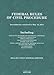 Federal Rules of Civil Procedure, 2013-2014 Educational Edition (Selected Statutes)