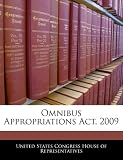 Omnibus Appropriations Act, 2009