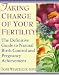 Books : Taking Charge of Your Fertility: The Definitive Guide to Natural Birth Control and Pregnancy Achieve [Paperback]