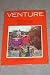 Venture -- The Traveler's World September 1968 -- Mexico's Cultural Olympics by  ISBN B0010WOXDC