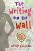 The Writing on the Wall (Do The Math, #2) by Wendy Lichtman