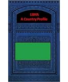 LIBYA A COUNTRY PROFILE