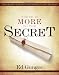 There is More to the Secret: An Examination of Rhonda Byrne's Bestselling Book "The Secret"