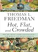 Hot, Flat, and Crowded