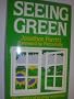 Seeing Green: Politics of Ecology Explained