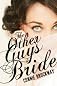 The Other Guy's Bride