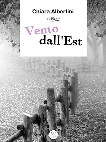 Vento dall'Est (Italian Edition)