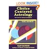 Choice Centered Astrology: The Basics