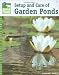 Setup and Care of Garden Ponds (Animal Planet Pet Care Library)