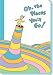 J5 - Oh, the Places You'll Go! Blank Journal