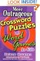 More Outrageous Crossword Puzzles and Word Games for Kids