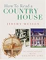 How to Read a Country House