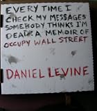 Every Time I Check Wall Street