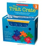 Trait Crate: Grade 3: Picture Books, Model Lessons, and More to Teach Writing with the 6 Traits