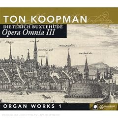 Buxtheude: Organ Works Vol 1 - Opera Omnia III