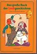 Das gro�e Buch der Lachgeschichten