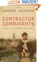 Contractor Combatants: Tales of an Imbedded Capitalist