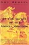 At The Gates Of The Animal Kingdom