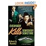 Everybody Kills Somebody Sometime (Rat Pack Mysteries)