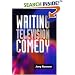 Writing Television Comedy