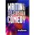 Writing Television Comedy