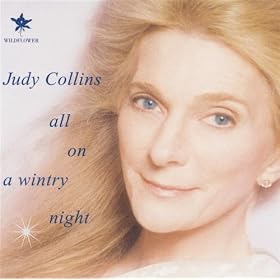 All On A Wintry Night: A Judy Collins Christmas