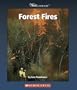 Forest Fires (Watts Library: Earth Science)