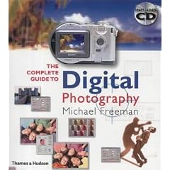 The Complete Guide to Digital Photography