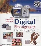 The Complete Guide to Digital Photography