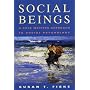 Social Beings: A Core Motives Approach to Social  Psychology