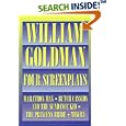 William Goldman - Four Screenplays