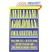 William Goldman - Four Screenplays (Applause Books)