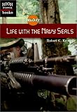 Life With the Navy Seals (High Interest Books)