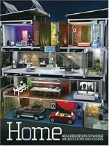 Home: Design and Architecture from Prehistory to Today