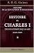 Book Histoire de la révolution d'Angleterre. Histoire de Charles I depuis son avènement jusqu'à sa mort (1625-1649): Volume 2