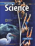 Glencoe Science: Level Blue, Student Edition