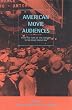 American Movie Audiences: From the Turn of the Century to the Early Sound Era