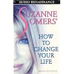 Suzanne Somers' How to Change Your Life book cover
