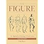 The Figure: The Classic Approach to Drawing & Construction