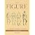 The Figure: The Classic Approach to Drawing & Construction