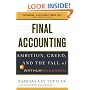 Final Accounting: Ambition, Greed and the Fall of Arthur Andersen