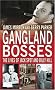 Gangland Bosses: The Lives of Jack Spot and Billy Hill