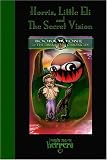 Horris, Little Eli and the Secret Vision (The DreamFever Chronicles, Book 1)
