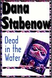 Dead in the Water (Kate Shugak Mystery)