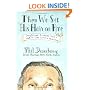 Then We Set His Hair on Fire: Insights and Accidents from a Hall of Fame Career in Advertising