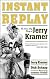 Instant replay: the Green Bay diary of Jerry Kramer