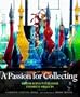 A Passion for Collecting: Decorating with Your Favorite Objects
