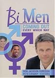 Bi Men: Coming Out Every Which Way